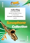 飛びゆく荒鷲・Op.67 (ハーマン・L.ブランケンブルク)（バリトンサックス+ピアノ）【Adlerflug Concert March Op. 67】