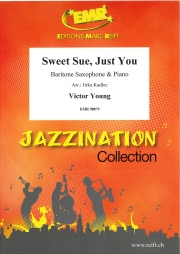 スウィート・スー・ジャスト・ユー（ヴィクター・ヤング）（バリトンサックス+ピアノ）【Sweet Sue, Just You】