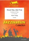 スウィート・スー・ジャスト・ユー（ヴィクター・ヤング）（トロンボーン+ピアノ）【Sweet Sue, Just You】