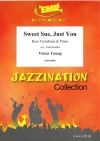 スウィート・スー・ジャスト・ユー（ヴィクター・ヤング）（バストロンボーン+ピアノ）【Sweet Sue, Just You】