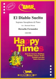 エル・ディアブロ・スエルト（エラクリオ・フェルナンデス）（ソプラノサックス+ピアノ）【El Diablo Suelto】