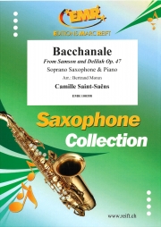バッカナール「サムソンとデリラ」より（カミーユ・サン＝サーンス）（ソプラノサックス+ピアノ）【Bacchanale From Samson and Delilah Op. 47】