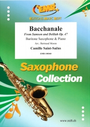 バッカナール「サムソンとデリラ」より（カミーユ・サン＝サーンス）（バリトンサックス+ピアノ）【Bacchanale From Samson and Delilah Op. 47】