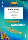 叔父テディ (ユリウス・フチーク) （トランペット+ピアノ）【Uncle Teddy Op. 239】
