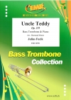 叔父テディ (ユリウス・フチーク) （バストロンボーン+ピアノ）【Uncle Teddy Op. 239】