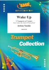 ウェイク・アップ（ジェローム・ノーレ）（トランペット五重奏）【Wake Up】