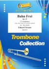テープは切られた・Op.45（エドゥアルド・シュトラウス）（トロンボーン五重奏）【Bahn Frei Op. 45】