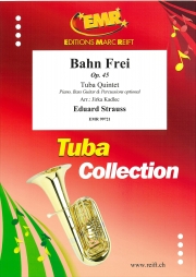 テープは切られた・Op.45（エドゥアルド・シュトラウス）（テューバ五重奏）【Bahn Frei Op. 45】