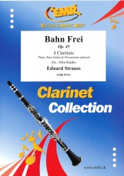 テープは切られた・Op.45（エドゥアルド・シュトラウス）（クラリネット四重奏）【Bahn Frei Op. 45】