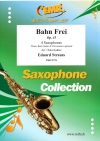 テープは切られた・Op.45（エドゥアルド・シュトラウス）（サックス四重奏）【Bahn Frei Op. 45】