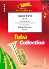 テープは切られた・Op.45（エドゥアルド・シュトラウス）（テューバ四重奏）【Bahn Frei Op. 45】
