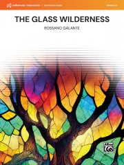 ガラスの荒野（ロッサーノ・ガランテ）【The Glass Wilderness】