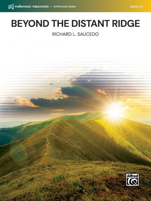 遥か彼方に連なる尾根の向こうへ（リチャード・L・ソーシード）（スコアのみ）【Beyond the Distant Ridge】