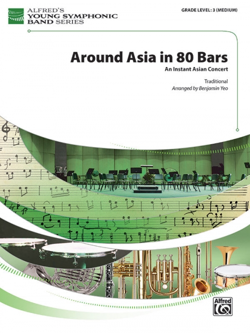 80小節アジア一周（スコアのみ）【Around Asia in 80 Bars】