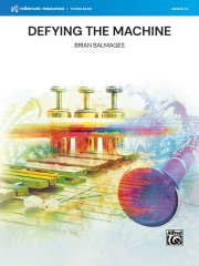 デファイング・ザ・マシーン（ブライアン・バルメイジズ）【Defying the Machine】