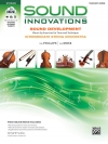 中級弦楽奏者のための「サウンド・イノベーションズ」【Sound Innovations for String Orchestra: Sound Development 】