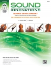 中級弦楽奏者のための「サウンド・イノベーションズ」（ヴァイオリン）【Sound Innovations for String Orchestra: Sound Development 】