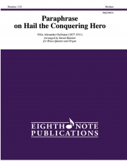 「見よ、勇者は帰る」によるパラフレーズ  (アレクサンドル・ギルマン)（金管五重奏+オルガン）【Paraphrase on Hail the Conquering Hero】