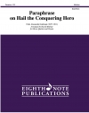 「見よ、勇者は帰る」によるパラフレーズ  (アレクサンドル・ギルマン)（金管五重奏+オルガン）【Paraphrase on Hail the Conquering Hero】
