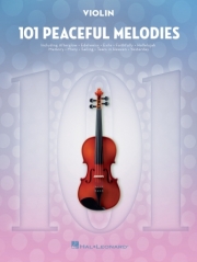 心安らぐ101のメロディー（ヴァイオリン）【101 Peaceful Melodies】