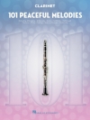 心安らぐ101のメロディー（クラリネット）【101 Peaceful Melodies】