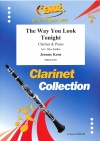 今宵の君は（ジェローム・カーン）（クラリネット+ピアノ）【The Way You Look Tonight】