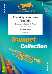 今宵の君は（ジェローム・カーン）（トランペット+ピアノ）【The Way You Look Tonight】