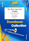 今宵の君は（ジェローム・カーン）（トロンボーン+ピアノ）【The Way You Look Tonight】