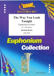今宵の君は（ジェローム・カーン）（ユーフォニアム+ピアノ）【The Way You Look Tonight】