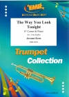 今宵の君は（ジェローム・カーン）（コルネット+ピアノ）【The Way You Look Tonight】