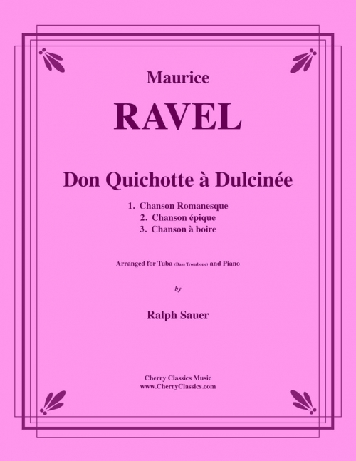 ドゥルシネア姫に心を寄せるドン・キホーテ (モーリス・ラヴェル)（テューバ+ピアノ）【Don Quichotte à Dulcinée】