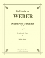 歌劇『トゥーランドット』序曲  (カール・マリア・フォン・ウェーバー)  （トロンボーン+ピアノ）【Overture to Turandot】