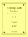 メロディアス・デュエット・Book 3・91-120（マルコ・ボルドーニ）（トロンボーン二重奏）【Melodious Duets for Trombones, Book III (91-120)】