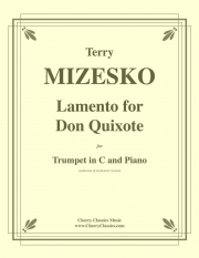 ドン・キホーテへの哀歌  (テリー・ミゼスコ)（トランペット+ピアノ）【Lamento for Don Quixote】