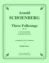 3つの民謡・Op.49  (アルノルト・シェーンベルク)（トロンボーン四重奏）【Three Folksongs, Op. 49】