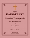 ドラムとシンバルを持て、主をほめたたえよ（ジークフリート・カルク＝エーレルト）（金管五重奏）【Praise the Lord with Drums and Cymbals】