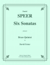 6つのソナタ（ダニエル・シュペール）（金管五重奏）【Six Sonatas】