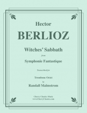 ワルプルギスの夜の夢「幻想交響曲」より (エクトル・ベルリオーズ)（トロンボーン八重奏）【Witches' Sabbath from Symphonie Fantastique】