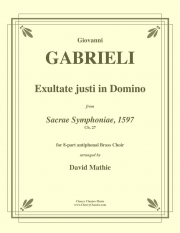 主にあって正しい人たちよ、喜び歌え (ジョヴァンニ・ガブリエーリ)（金管八重奏）【Exultate justi in Domino】