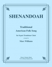 シェナンドー（トロンボーン八重奏）【Shenandoah】