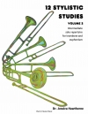 12の様式的練習曲第2巻  (ジェシカ・ホーソーン) （トロンボーン）【12 Stylistic Studies for Trombone or Euphonium, volume 2】