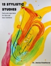 12の様式的練習曲第1巻  (ジェシカ・ホーソーン) （バストロンボーン）【12 Stylistic Studies for Tuba or Bass Trombone, Volume 1】