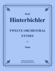 12のオーケストラ・エチュード第1巻  (カール・ヒンタービヒラー) （テューバ）【Twelve Orchestral Etudes for Tuba, Volume 1】