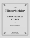 11のオーケストラ・エチュード  (カール・ヒンタービヒラー) （トロンボーン）【11 Orchestral Etudes】