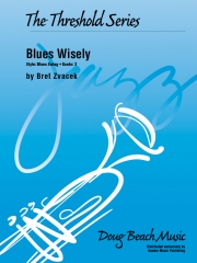 ブルース・ワイズリー（ブレット・ズヴァチェック）【Blues Wisely】