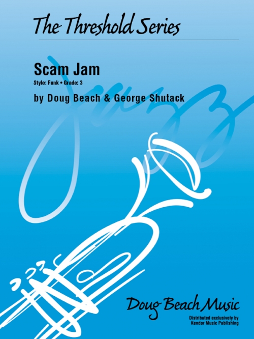 スキャム・ジャム（ダグ・ビーチ / ジョージ・シュタック）（スコアのみ）【Scam Jam】