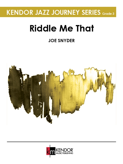 リドル・ミー・ザット（ジョー・スナイダー）（スコアのみ）【Riddle Me That】