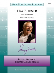 ヘイ・バーナー（サミー・ネスティコ）【Hay Burner】