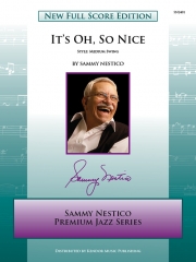 イッツ・オー、ソー・ナイス（サミー・ネスティコ）【It's Oh, So Nice】