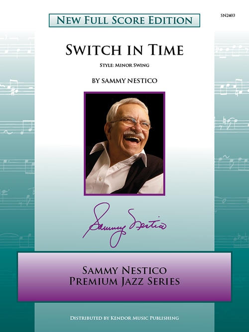 スイッチ・イン・タイム（サミー・ネスティコ）（スコアのみ）【Switch In Time】